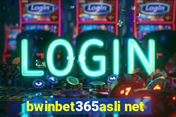 bwinbet365asli net