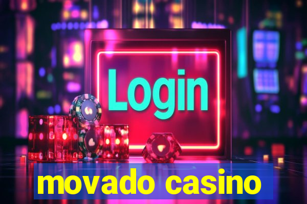 movado casino