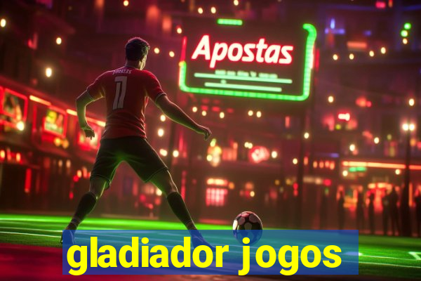 gladiador jogos