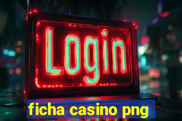 ficha casino png