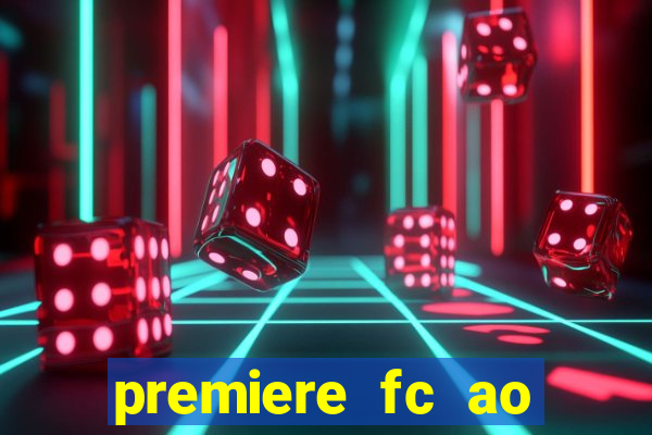 premiere fc ao vivo gratis