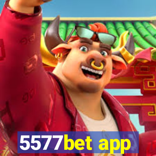 5577bet app