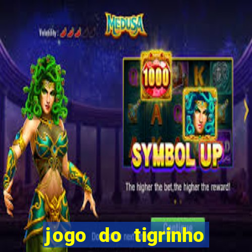 jogo do tigrinho maior que a bolsa