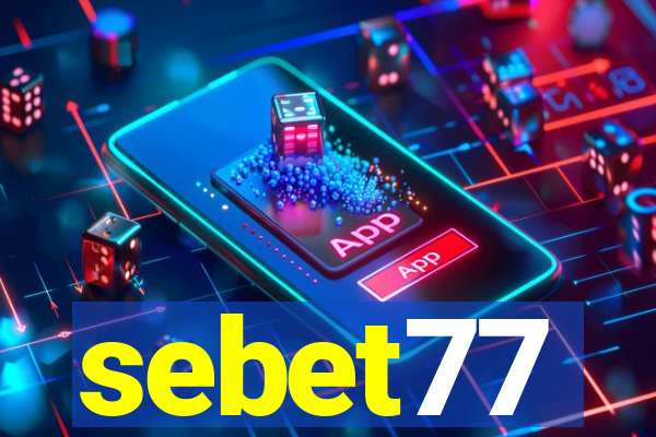 sebet77