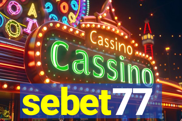 sebet77