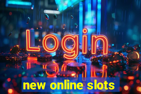 new online slots