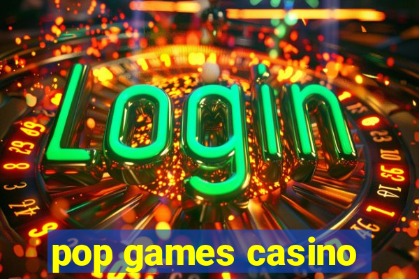 pop games casino