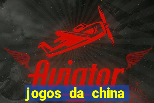 jogos da china para ganhar dinheiro