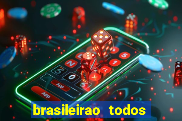 brasileirao todos os jogos