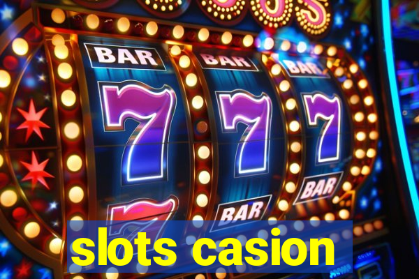 slots casion