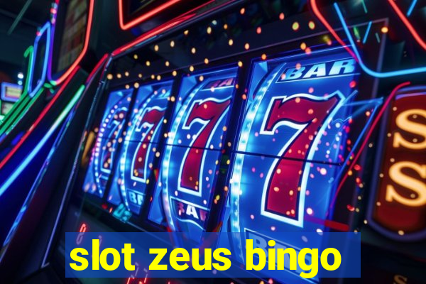 slot zeus bingo