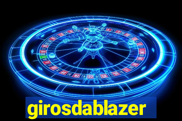 girosdablazer