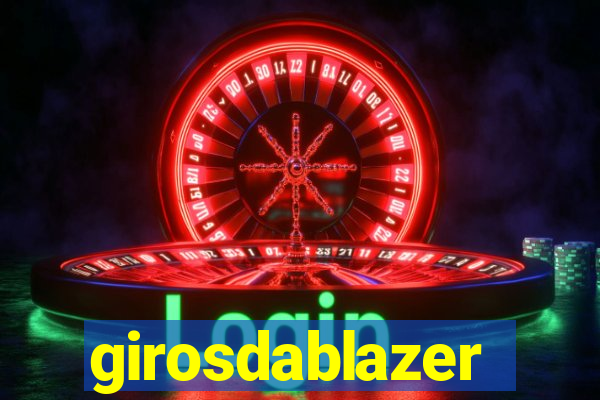 girosdablazer