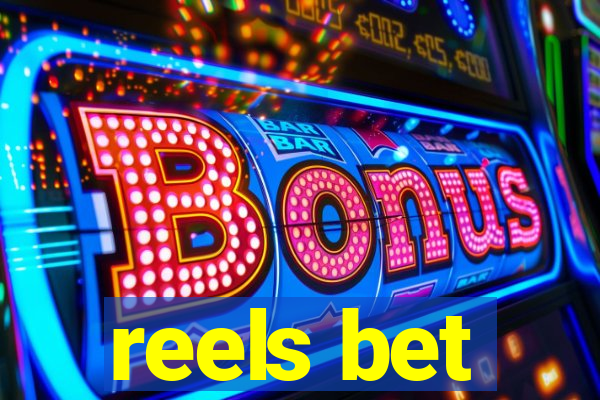 reels bet