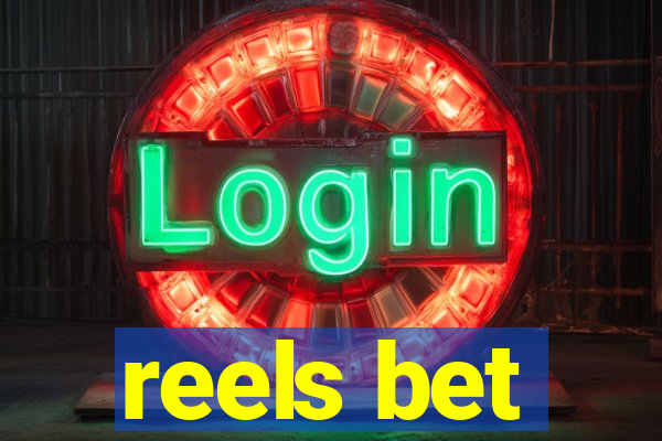 reels bet