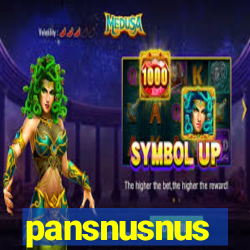 pansnusnus