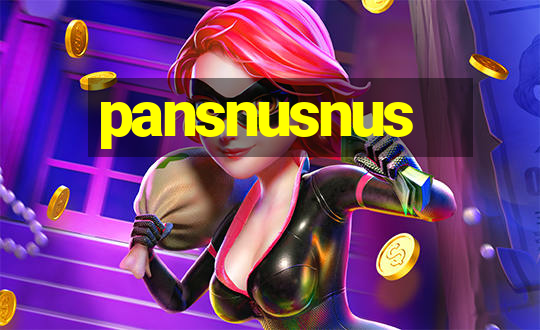 pansnusnus