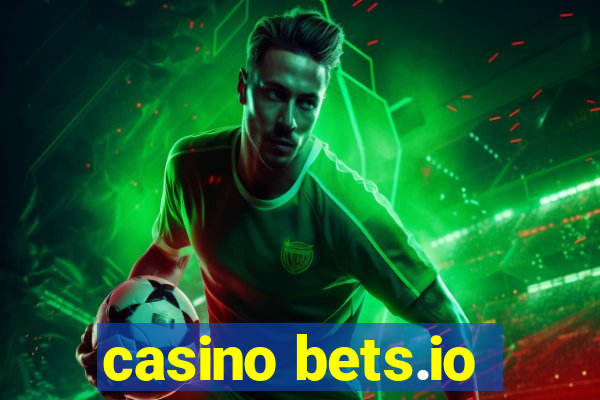 casino bets.io