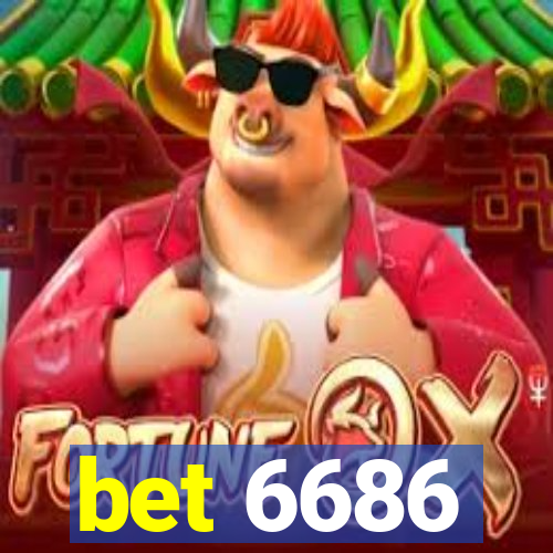 bet 6686