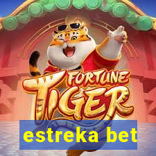 estreka bet