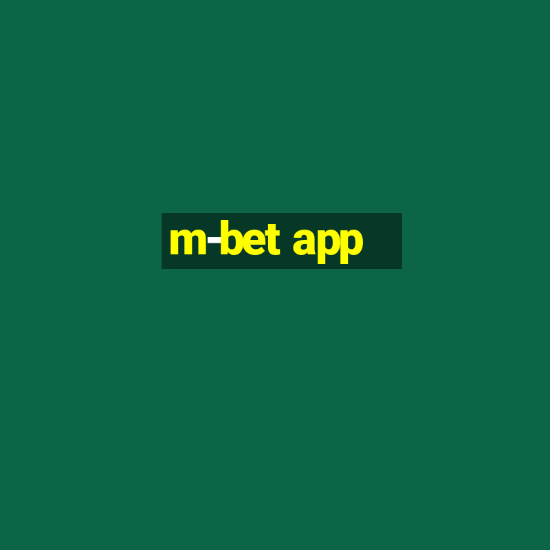 m-bet app