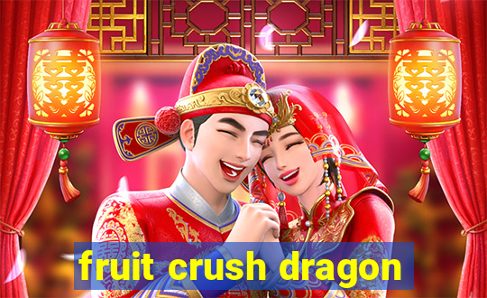 fruit crush dragon