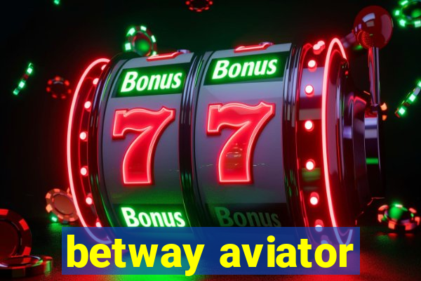 betway aviator