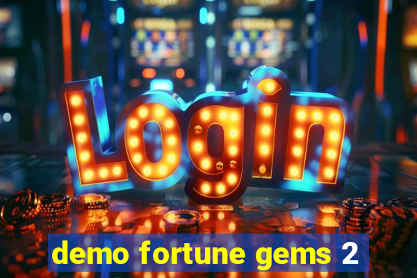 demo fortune gems 2