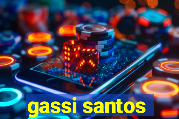 gassi santos