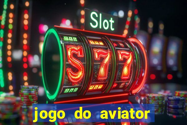 jogo do aviator como ganhar