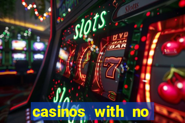 casinos with no deposit bonus