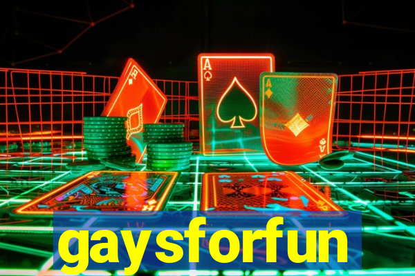 gaysforfun