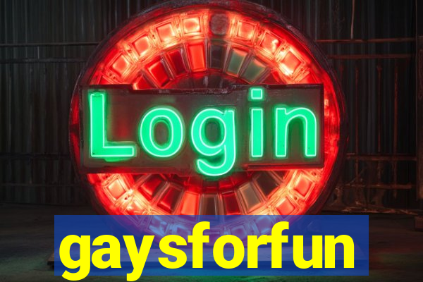 gaysforfun