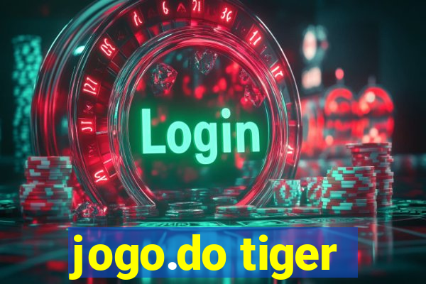 jogo.do tiger