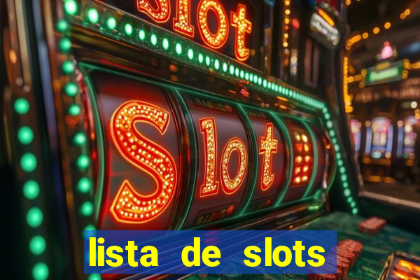 lista de slots interessantes sem rodadas grátis brasil