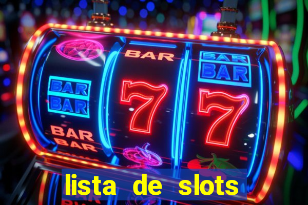 lista de slots interessantes sem rodadas grátis brasil