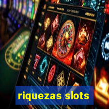 riquezas slots