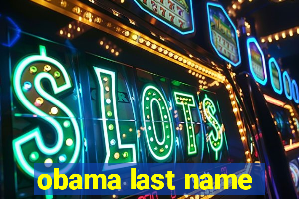 obama last name