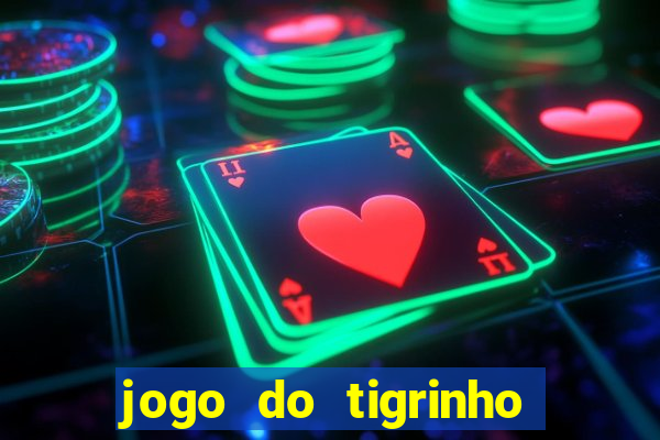 jogo do tigrinho aposta de 5 reais