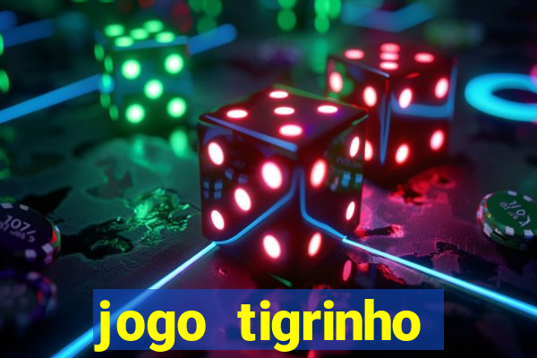 jogo tigrinho melhor plataforma