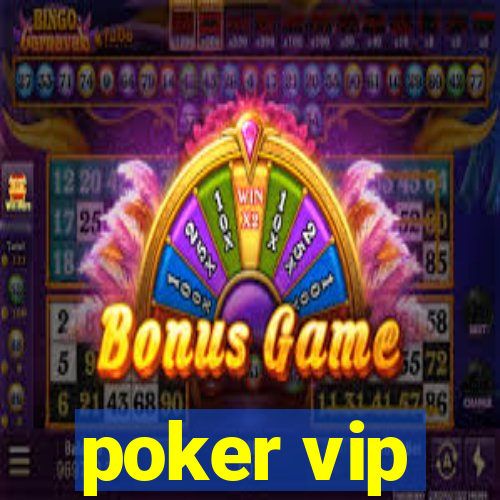 poker vip