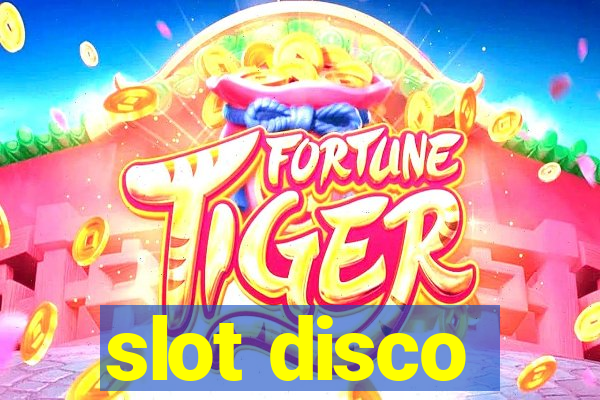 slot disco