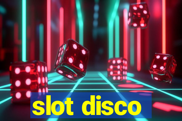 slot disco