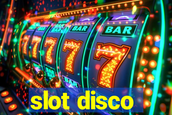 slot disco