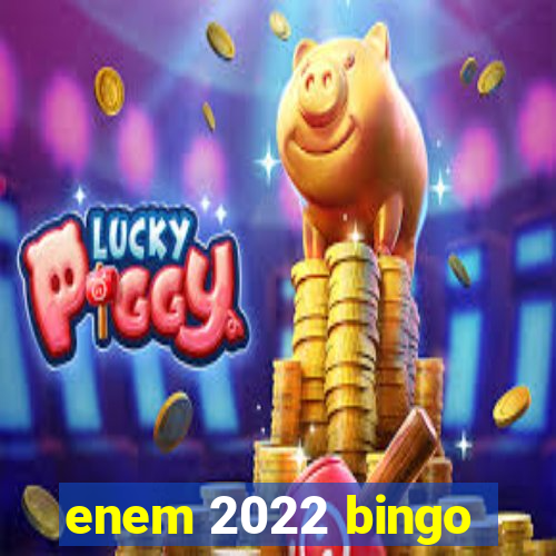 enem 2022 bingo