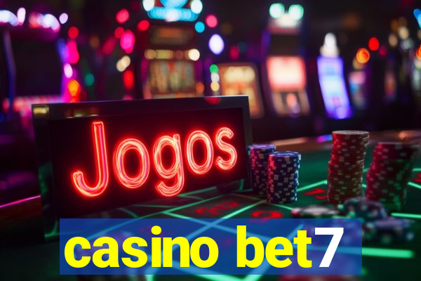 casino bet7