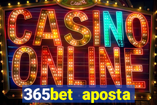 365bet aposta esportivas casino p?quer slots