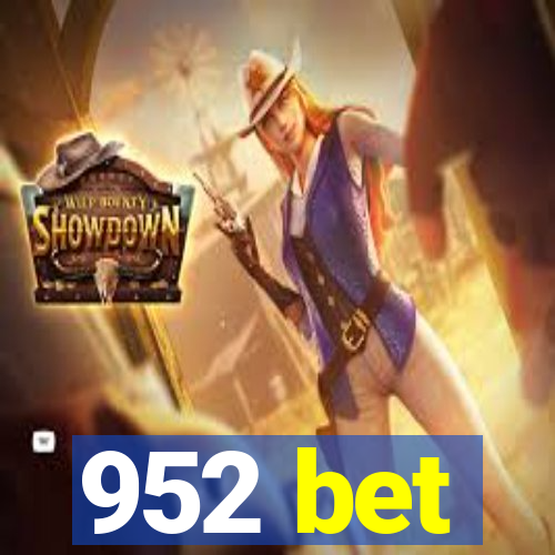 952 bet