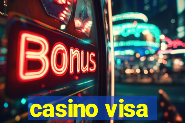 casino visa