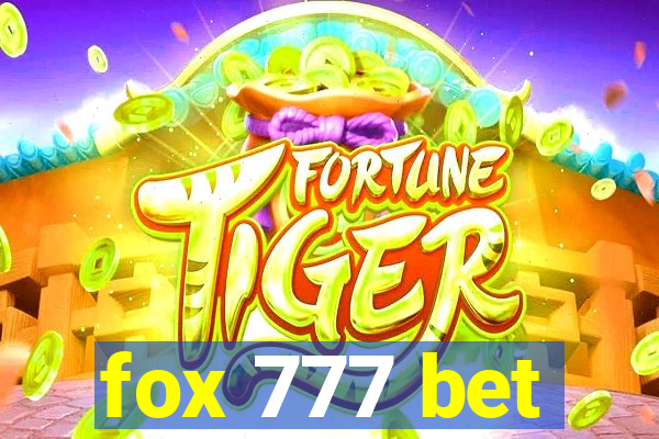 fox 777 bet